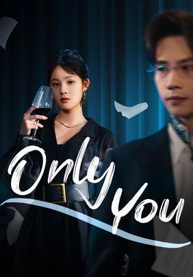 Only You