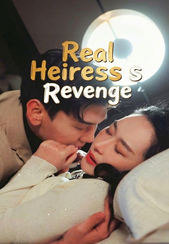 Real Heiress's Revenge