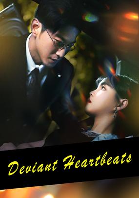 Deviant Heartbeats