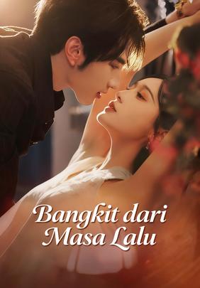 Bangkit dari Masa Lalu