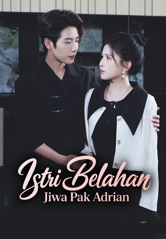Istri Belahan Jiwa Pak Adrian