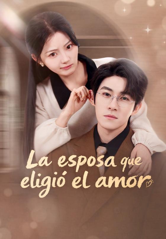 La esposa que eligió el amor