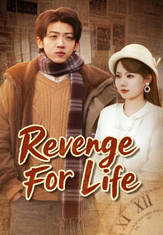 Revenge For Life
