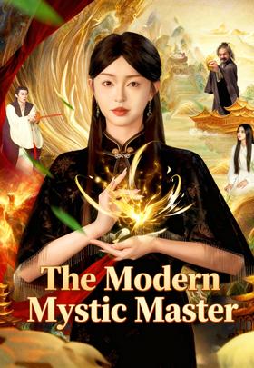 The Modern Mystic Master