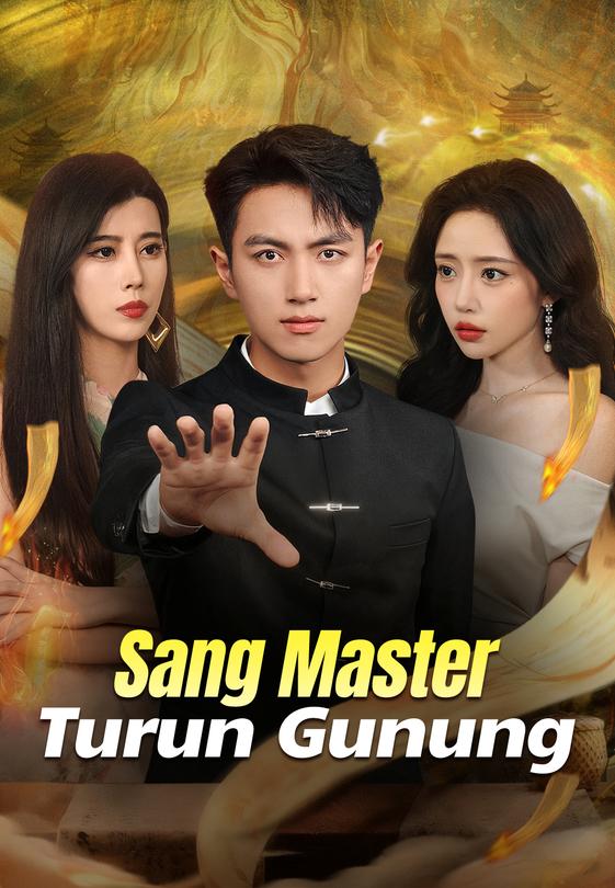 Sang Master Turun Gunung