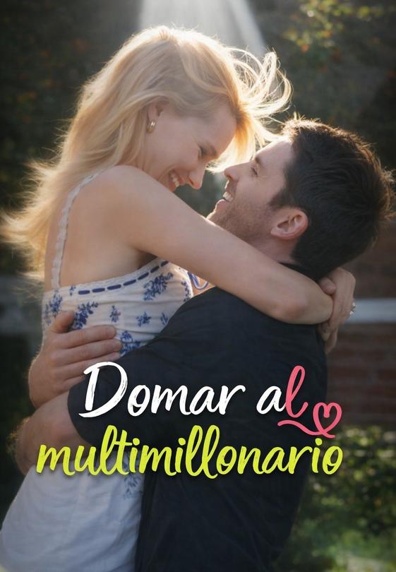 Domar al multimillonario