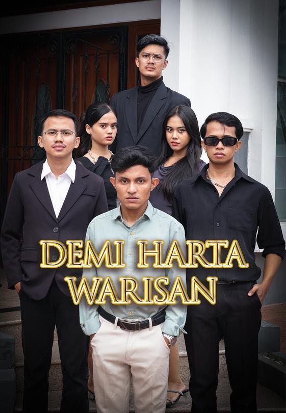 Demi Harta Warisan