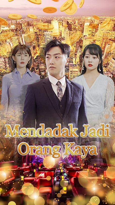 Mendadak Jadi Orang Kaya