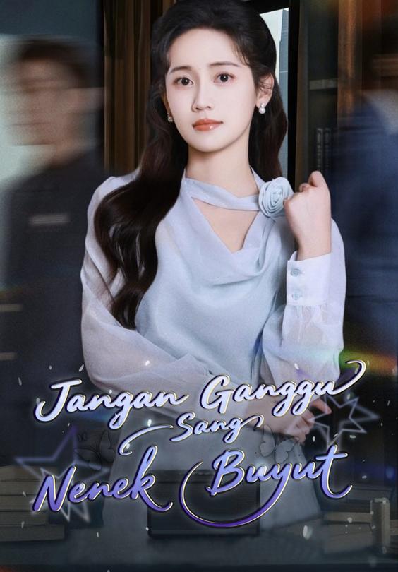 Jangan Ganggu Sang Nenek Buyut