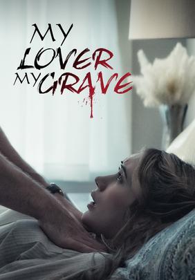 My Lover My Grave