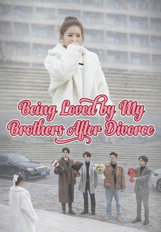 Being Loved by My Brothers After Divorce