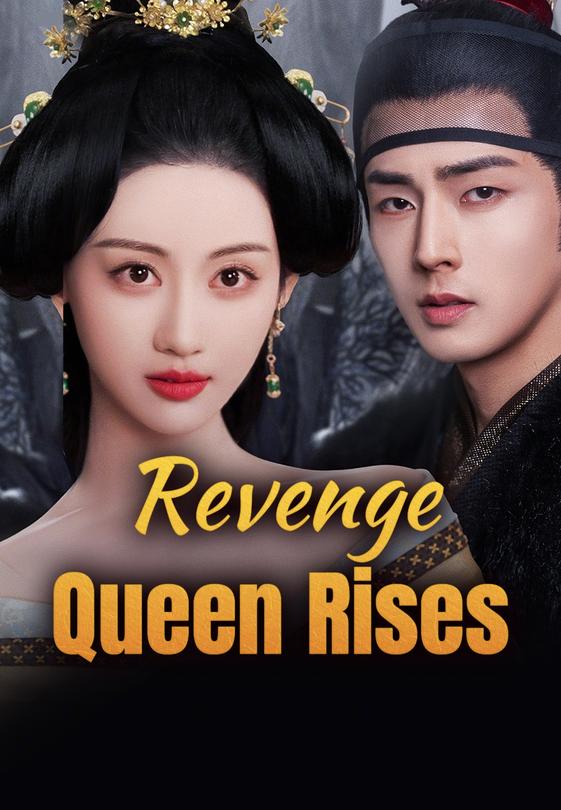 Revenge Queen Rises
