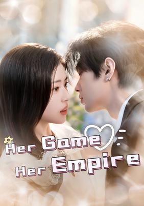 Her Game, Her Empire