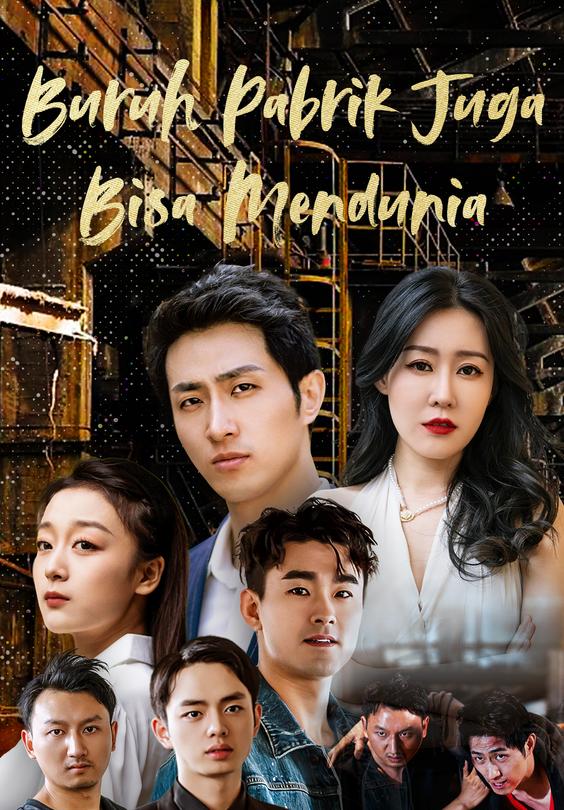 (Dubbed)Buruh Pabrik Juga Bisa Mendunia