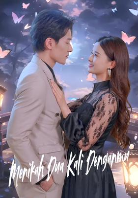 Menikah Dua Kali Denganmu