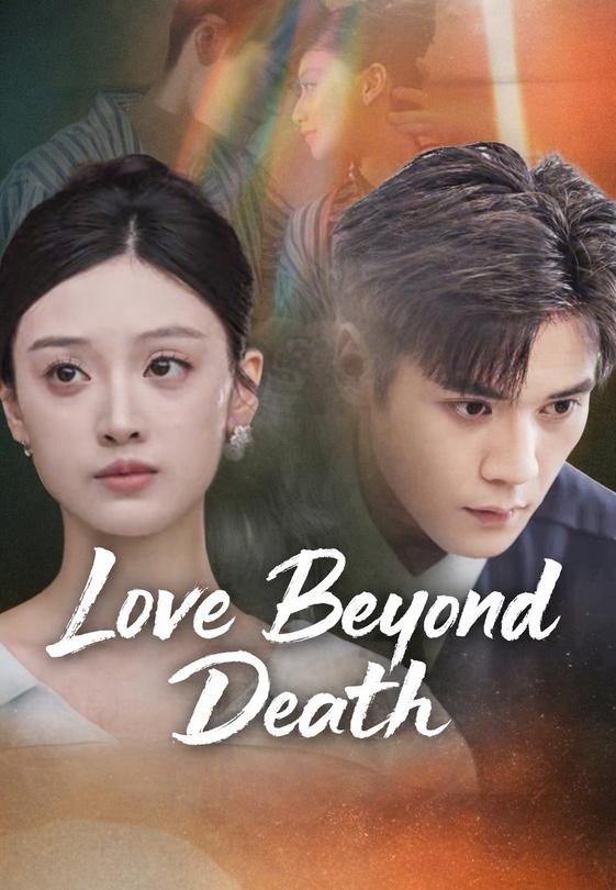 Love Beyond Death