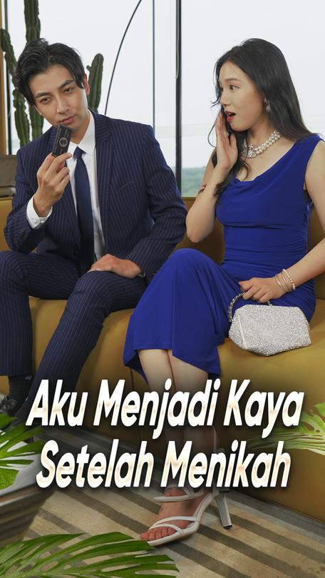 Aku Menjadi Kaya Setelah Menikah