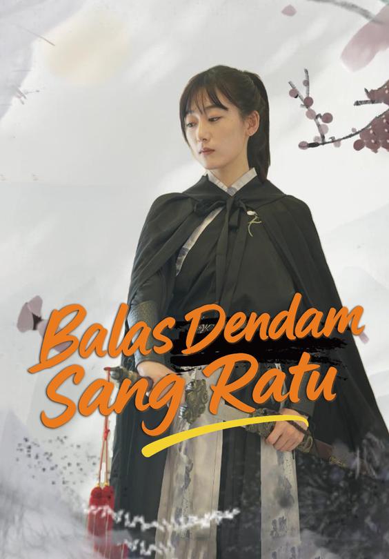 Balas Dendam Sang Ratu