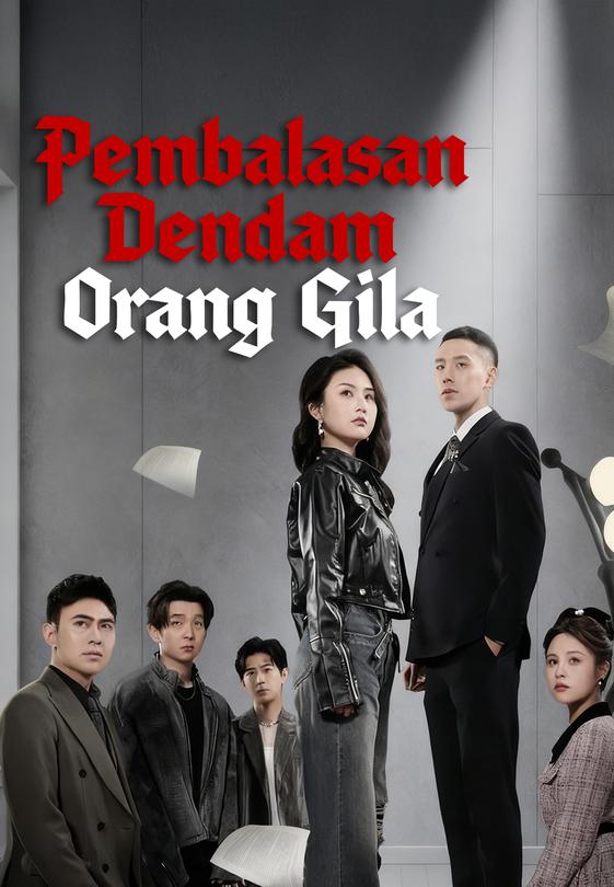 Pembalasan Dendam Orang Gila