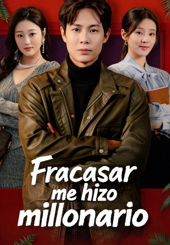 Fracasar me hizo millonario