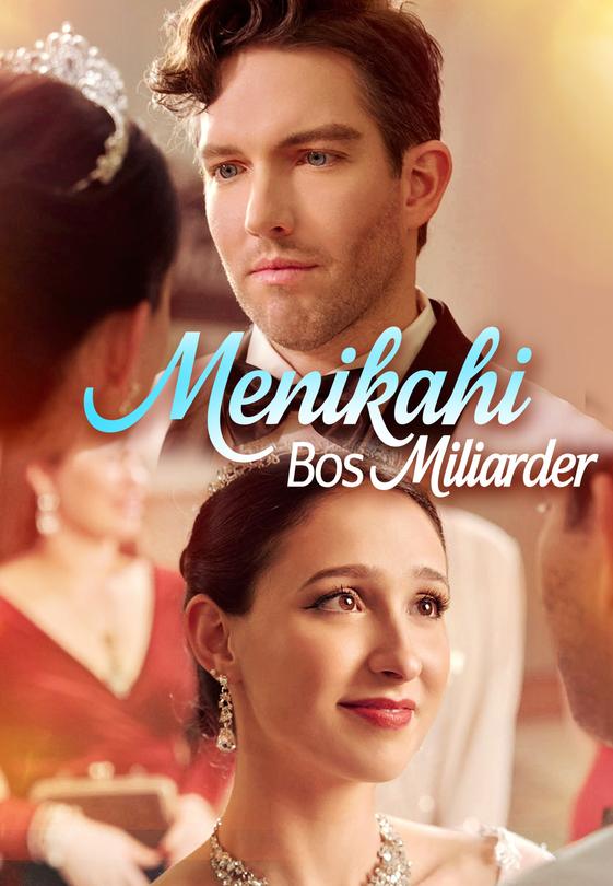 Menikahi Bos Miliarder