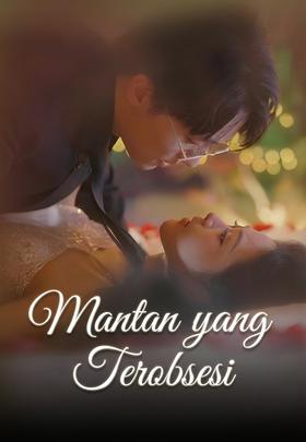 Mantan yang Terobsesi