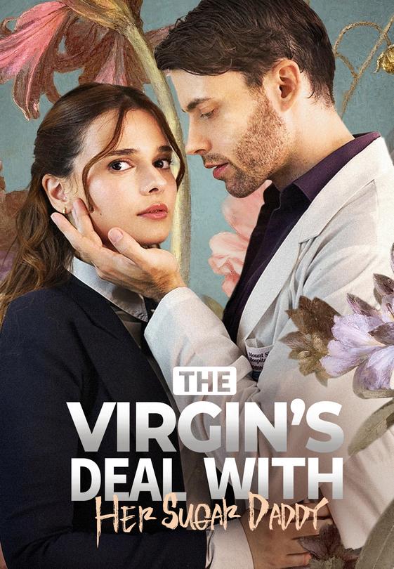 The Virgin's Deal with Her Sugar Daddy