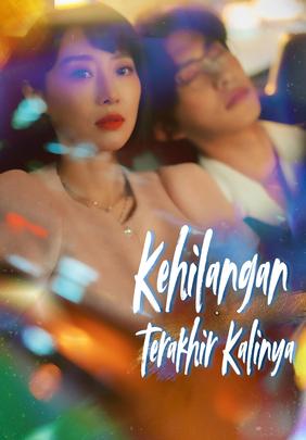 Kehilangan Terakhir Kalinya