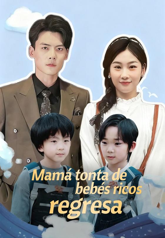 Mamá tonta de bebés ricos regresa