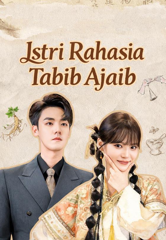 Istri Rahasia Tabib Ajaib