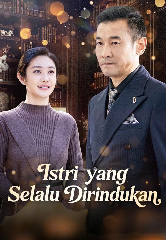 Istri yang Selalu Dirindukan