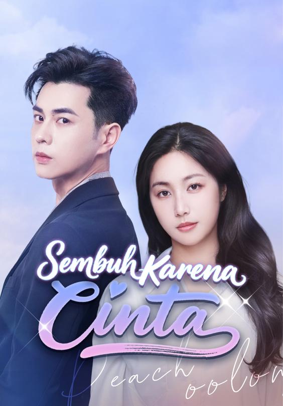 Sembuh Karena Cinta