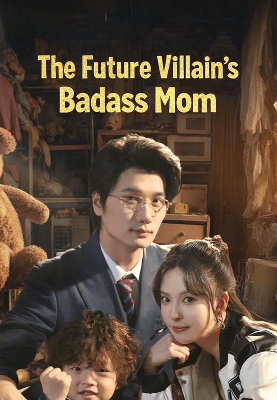 The Future Villain's Badass Mom