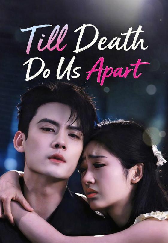 Till Death Do Us Apart