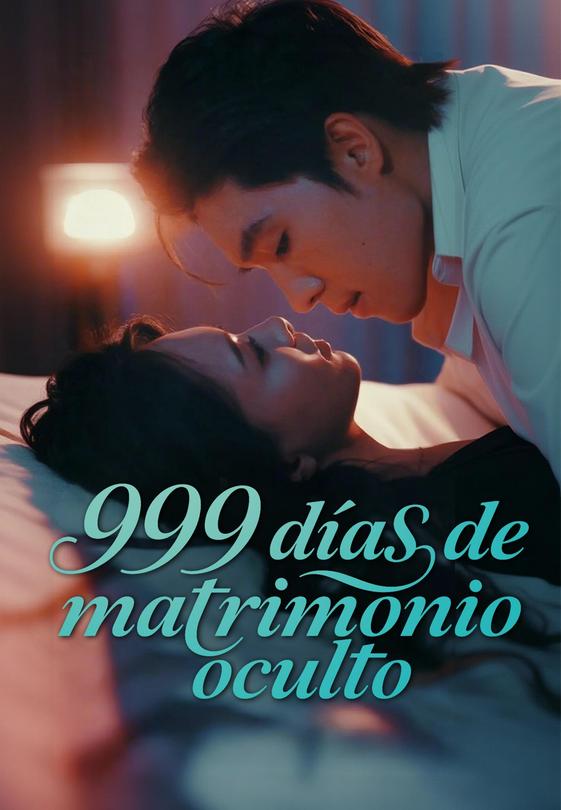(Doblado)999 días de matrimonio oculto