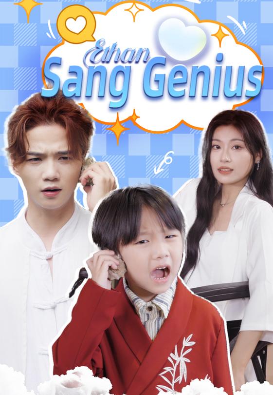 Ethan Sang Genius