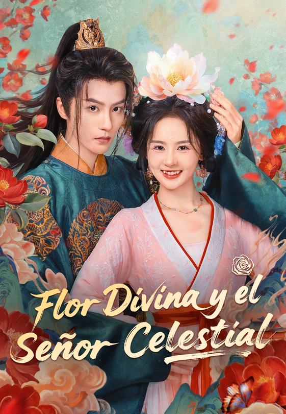 Flor Divina y el Señor Celestial