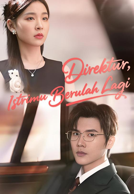 Direktur, Istrimu Berulah Lagi