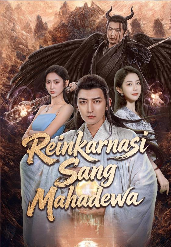 Reinkarnasi Sang Mahadewa