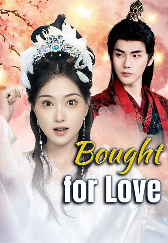 Bought for Love