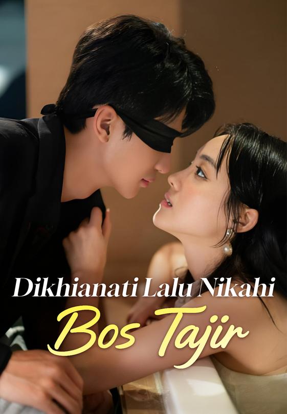 Dikhianati Lalu Nikahi Bos Tajir