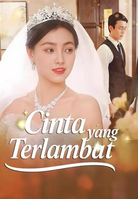 Cinta yang Terlambat