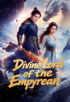 Divine Lord of the Empyrean