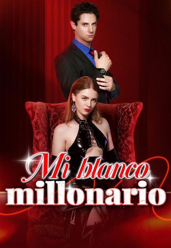 Mi blanco millonario