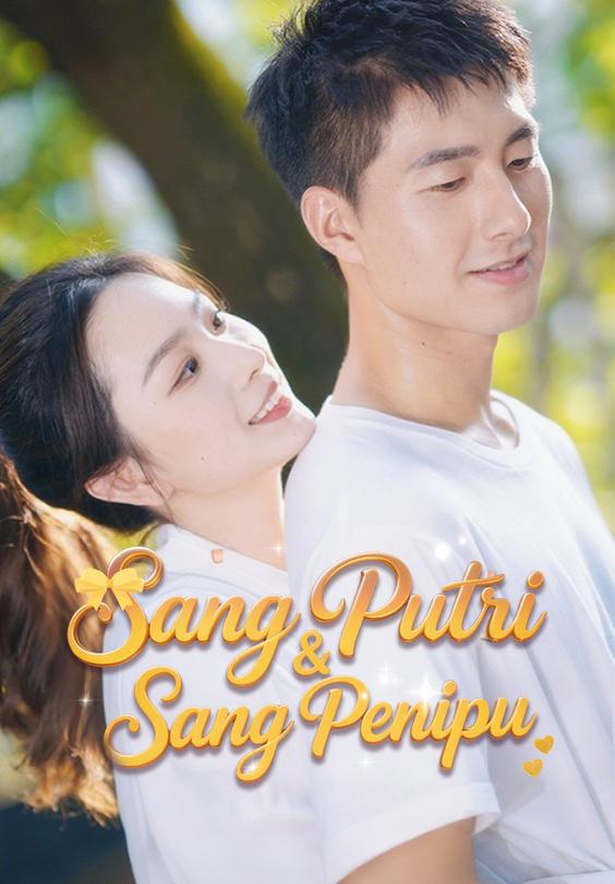 Sang Putri & Sang Penipu