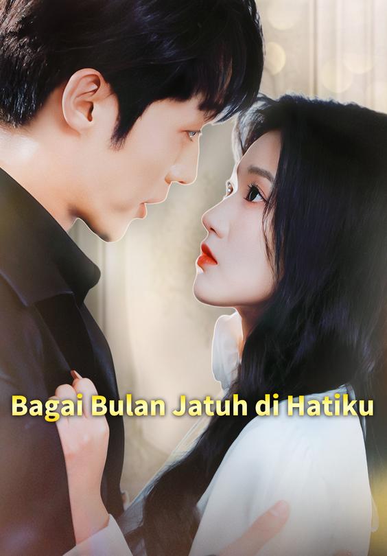 Bagai Bulan Jatuh di Hatiku