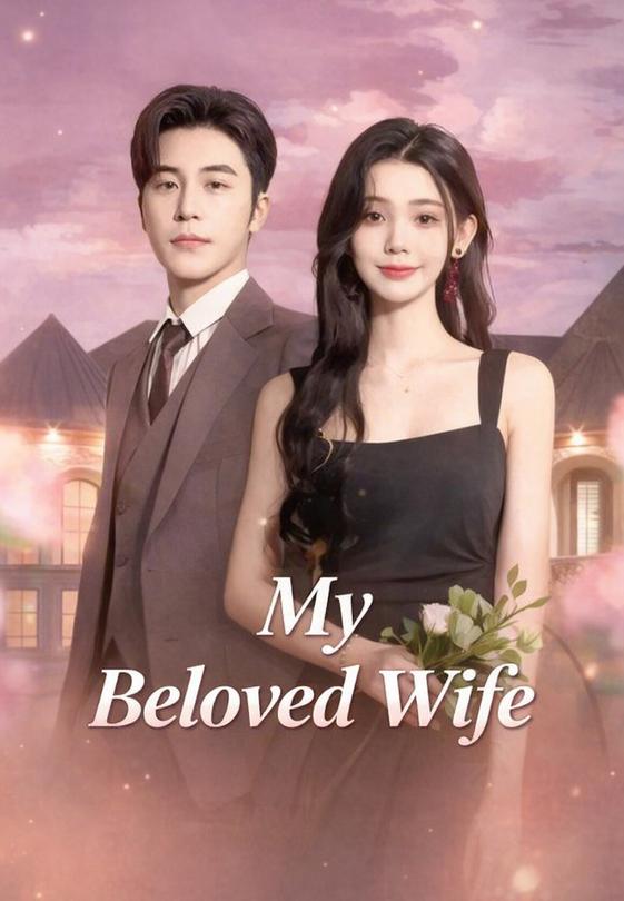 My Beloved Wife