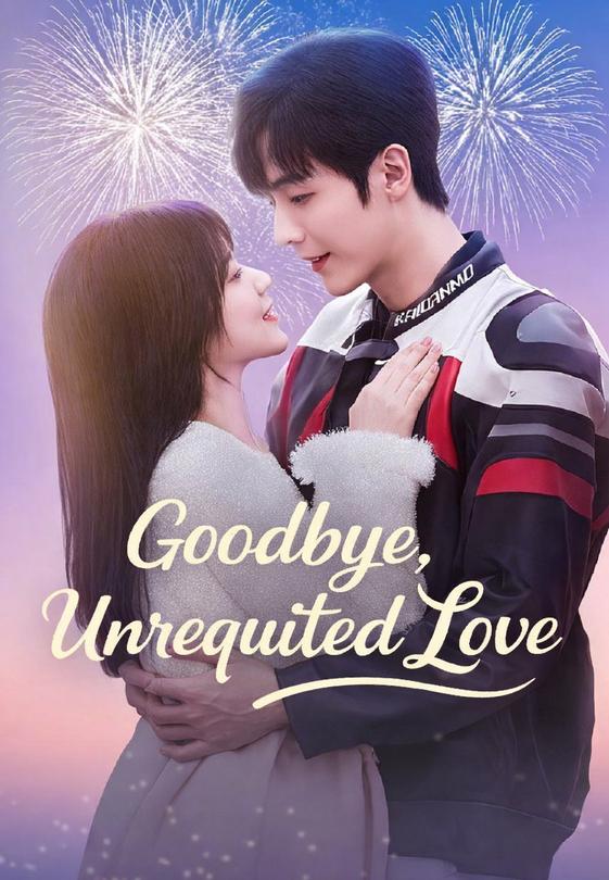 Goodbye, Unrequited Love
