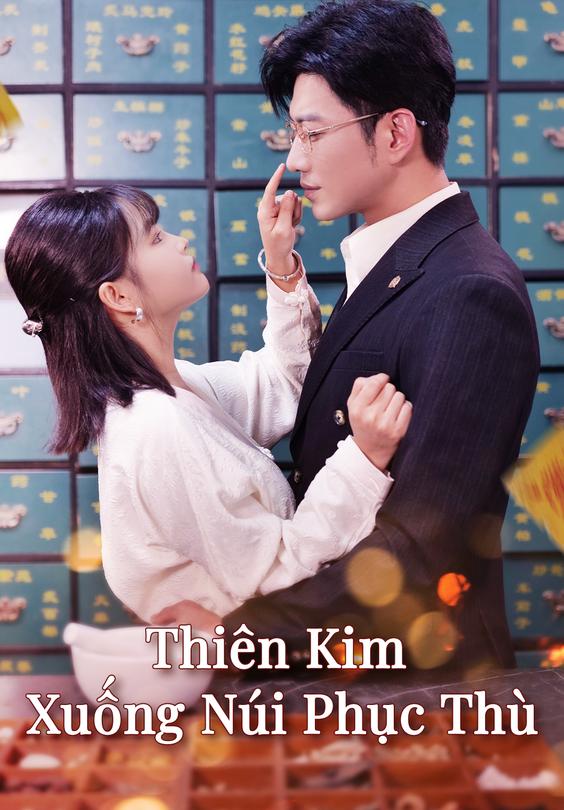 Thiên Kim  Xuống Núi Phục Thù