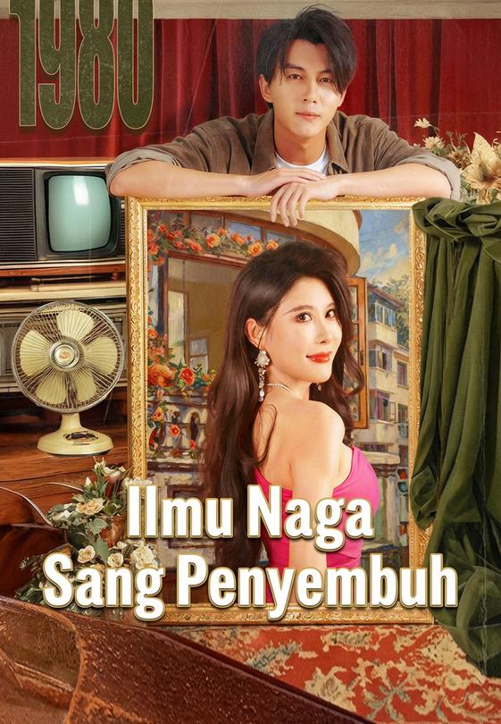 Ilmu Naga Sang Penyembuh